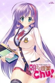 Asa Made Jugyou Chu! Todos os Episodios Online