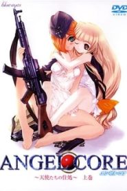 Angel Core Todos os Episodios Online